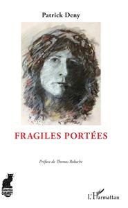 Picture of Fragiles portées