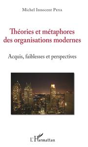 Image de Théories et métaphores des organisations modernes