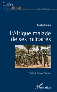 Image de L'Afrique malade de ses militaires