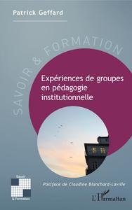 Picture of Expériences de groupes en pédagogie instituonnelle