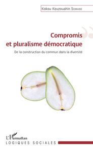 Image de Compromis et pluralisme démocratique