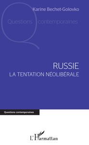 Image de Russie. La tentation néolibérale