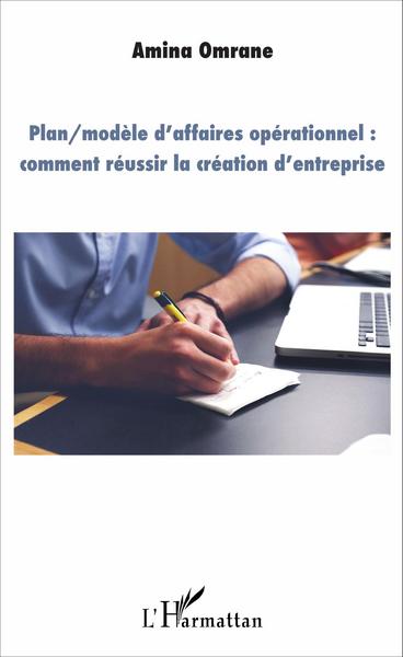 Image de Plan/modèle d'affaires opérationnel : comment réussir la création d'entreprise