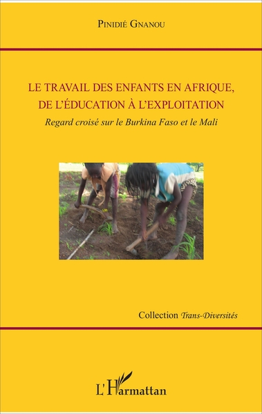 Picture of Le travail des enfants en Afrique, de l'éducation à l'exploitation