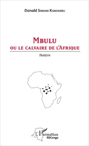 Picture of Mbulu ou le calvaire de l'Afrique