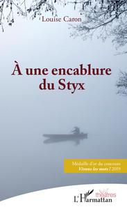 Image de À une encablure du Styx