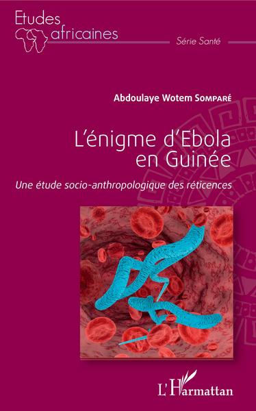 Picture of L'énigme d'Ebola en Guinée