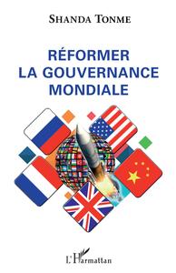 Image de Réformer la gouvernance mondiale