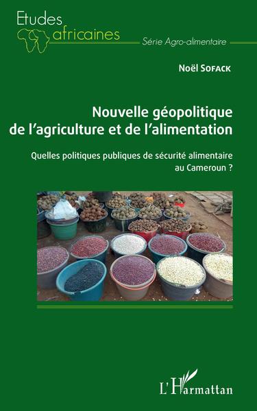 Image de Nouvelle géopolitique de l'agriculture et de l'alimentation