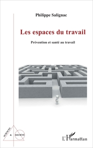 Image de Les espaces du travail