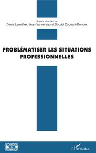Picture of Problématiser les situations professionnelles
