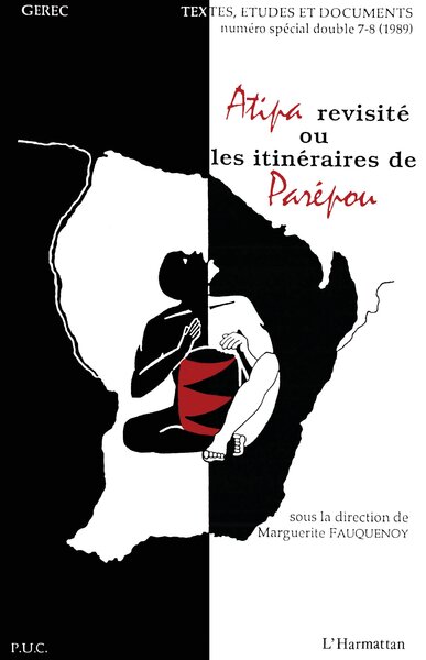Picture of Atipa revisité ou les itinéraires de Parépou