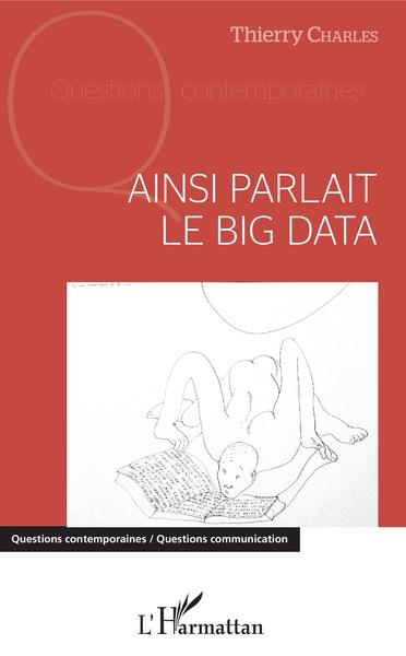 Image de Ainsi parlait le Big data