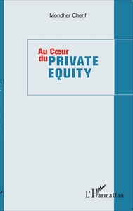 Picture of Au coeur du private equity