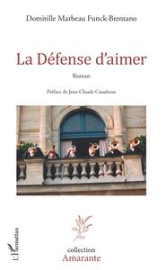Picture of La Défense d'aimer