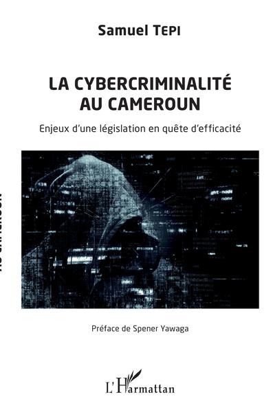 Picture of La cybercriminalité au Cameroun