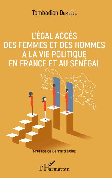 Image de L'égal accès des femmes et des hommes à la vie politique en France et au Sénégal