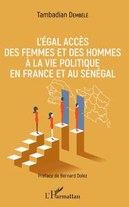 Image de L'égal accès des femmes et des hommes à la vie politique en France et au Sénégal