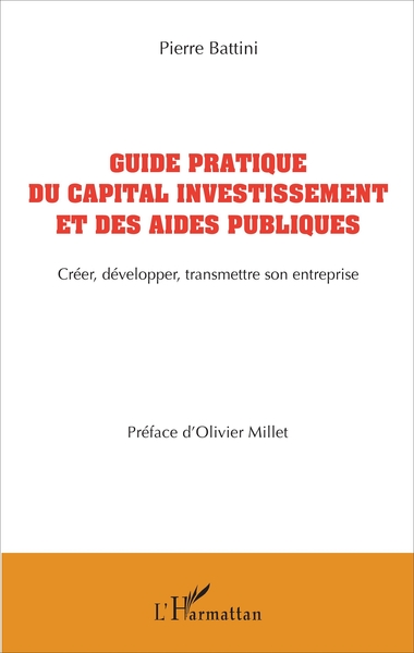 Image de Guide pratique du capital investissement et des aides publiques