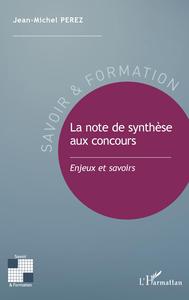 Image de La note de synthèse aux concours
