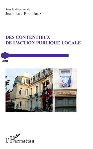 Picture of Des contentieux de l'action publique locale