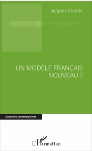 Picture of Un modèle français nouveau ?