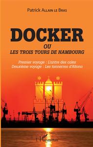 Picture of Docker ou Les trois tours de Hambourg
