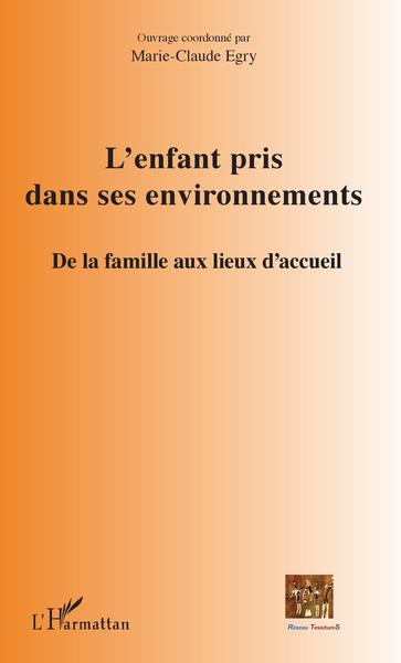 Picture of L'enfant pris dans ses environnements