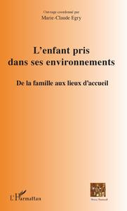 Picture of L'enfant pris dans ses environnements