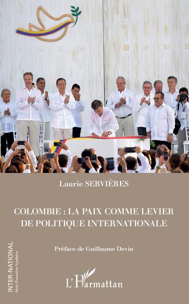 Picture of Colombie : la paix comme levier de politique internationale