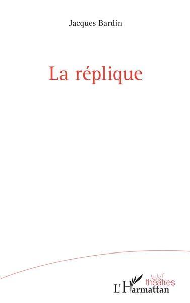 Image de La réplique