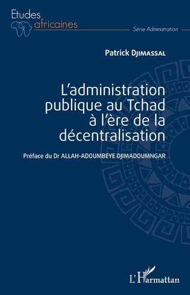Picture of L'administration publique au Tchad à l'ère de la décentralisation