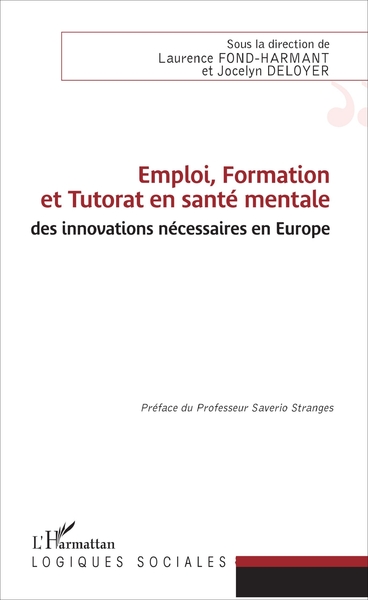 Picture of Emploi, Formation et Tutorat en santé mentale : des innovations nécessaires en Europe