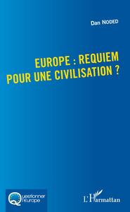 Picture of Europe : requiem pour une civilisation ?