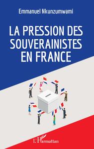 Image de La pression des souverainistes en France