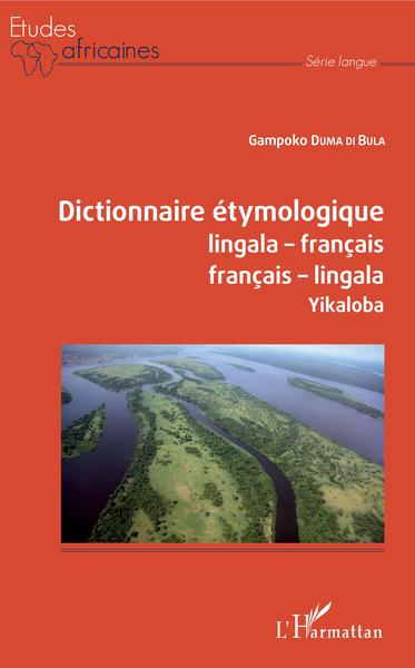 Picture of Dictionnaire étymologique lingala-français français-lingala