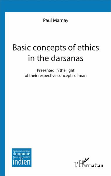 Image de Basic concepts of ethics in the darsanas