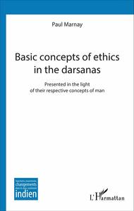 Image de Basic concepts of ethics in the darsanas
