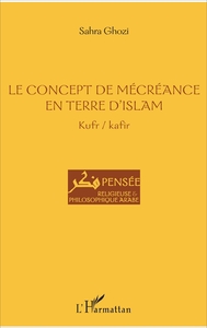 Image de Le concept de mécréance en terre d'islam