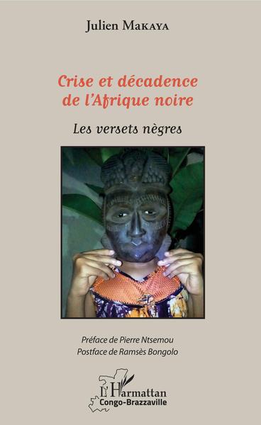Image de Crise et décadence de l'Afrique noire