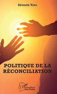 Picture of Politique de la réconciliation