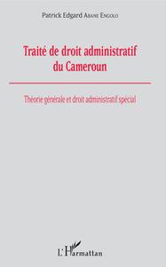 Picture of Traité de droit administratif du Cameroun