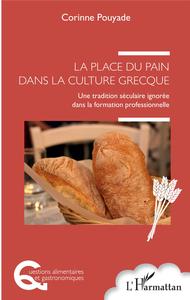 Picture of La place du pain dans la culture grecque