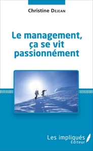 Image de Le management, ça se vit passionnément