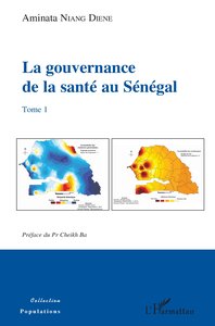 Image de La gouvernance de la santé au Sénégal Tome 1