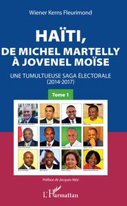 Picture of Haïti, de Michel Martelly à Jovenel Moïse Tome 1