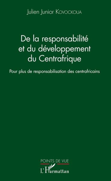 Picture of De la responsabilité et du développement du Centrafrique