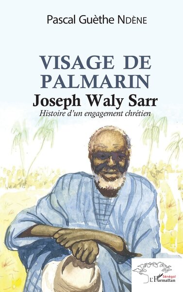 Picture of Visage de Palmerin. Joseph Waly Sarr