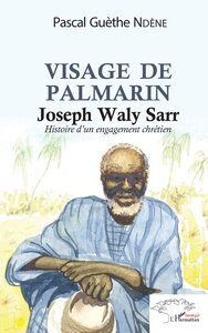 Picture of Visage de Palmerin. Joseph Waly Sarr