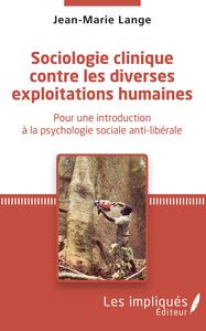 Image de Sociologie clinique contre les diverses exploitations